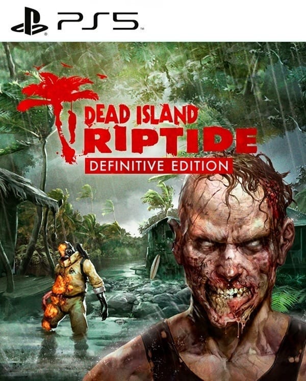 Dead Island Riptide Definitive Edition PS5